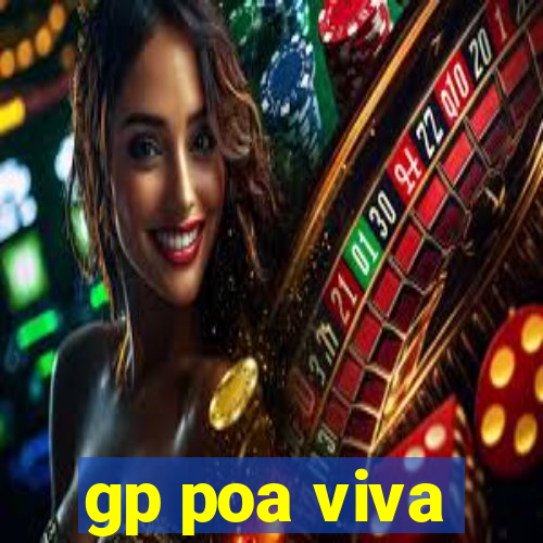 gp poa viva